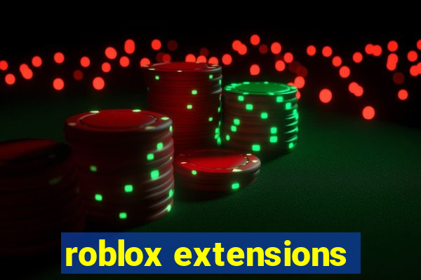 roblox extensions